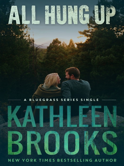 Title details for All Hung Up by Kathleen Brooks - Available